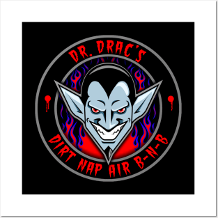 DR DRAC - DIRT NAP AIR BNB Posters and Art